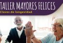 Bujalance |Taller «Mayores Felices: Claves de longevidad».