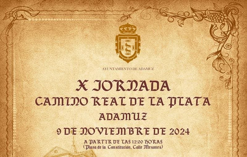 X Jornada del Camino Real de la Plata Adamuz