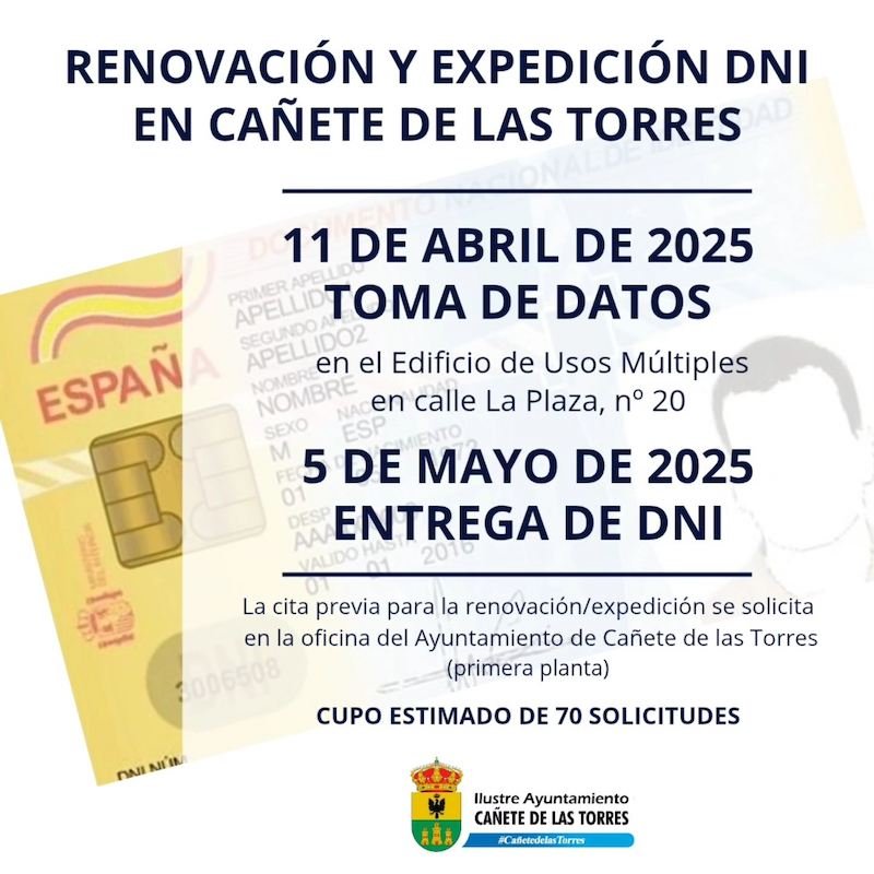 Próxima fecha para la renovación:expedición de DNI en Cañete de las Torres