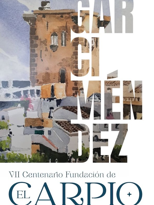 VII Centenario Garci Méndez en El Carpio