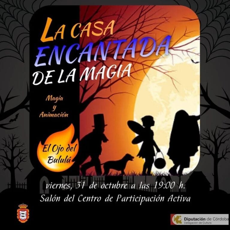 %22La Casa Encantada de la Magia%22 en Adamuz