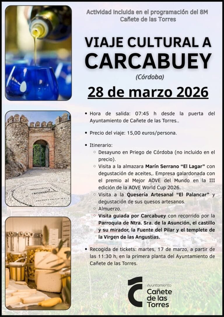 Viaje cultural a Carcabuey con Cañete de las Torres